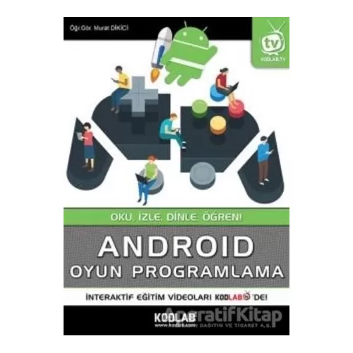Photo of Android Oyun Programlama Murat Dikici Kodlab Yayın Dağıtım Pdf indir