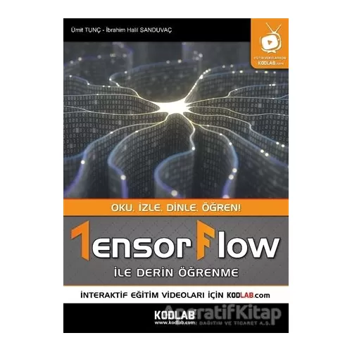 Photo of Tensorflow İle Derin Öğrenme Ümit Tunç Kodlab Yayın Dağıtım Pdf indir