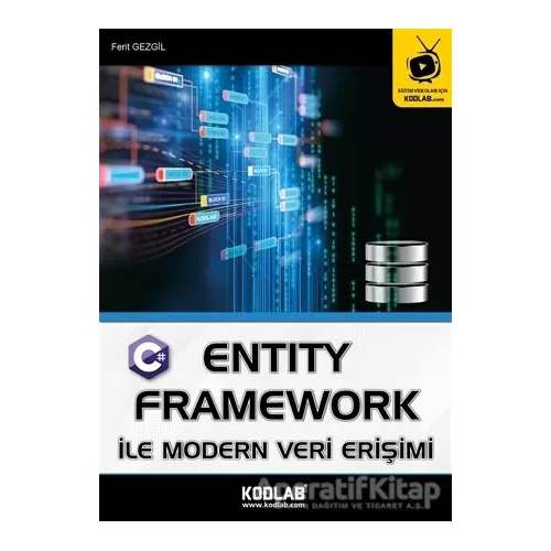 Photo of Entity Framework İle Modern Veri Erişimi Ferit Gezgil Kodlab Yayın Dağıtım Pdf indir