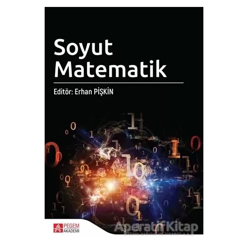 Photo of Soyut Matematik Erhan Pişkin Pegem Akademi Yayıncılık Akademik Kitaplar Pdf indir
