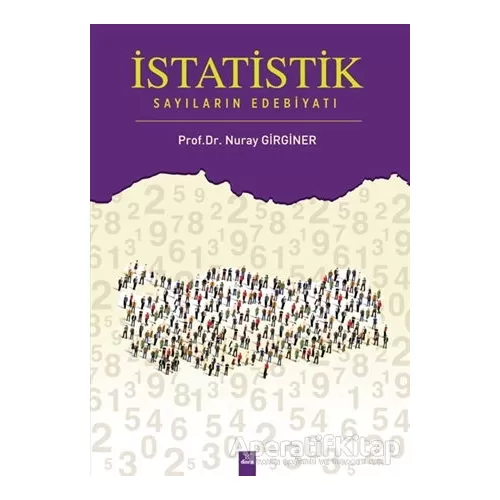 Photo of İstatistik Sayıların Edebiyatı Nuray Girginer Dora Basım Yayın Pdf indir