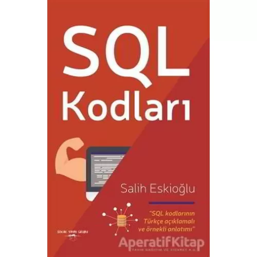 Photo of SQL Kodları Salih Eskioğlu Sokak Kitapları Yayınları Pdf indir