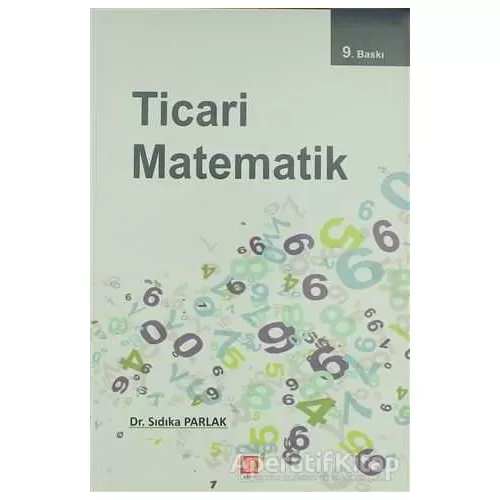 Photo of Ticari Matematik Sıdıka Parlak Ekin Basım Yayın Akademik Kitaplar Pdf indir