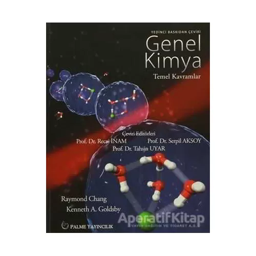 Genel Kimya - Raymond Chang - Palme Yayıncılık - Akademik Kitaplar