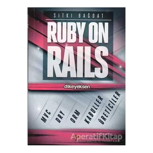 Photo of Ruby on Rails Sıtkı Bağdat Dikeyeksen Yayın Dağıtım Pdf indir