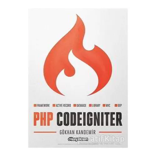 PHP CodeIgniter - Gökhan Kandemir - Dikeyeksen Yayın Dağıtım