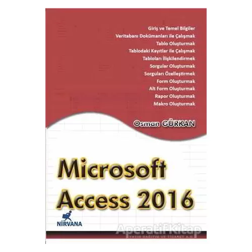 Microsoft Access 2016 - Osman Gürkan - Nirvana Yayınları