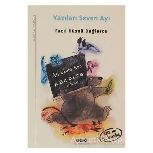 Yazıları Seven Ayı - Fazıl Hüsnü Dağlarca - Yapı Kredi Yayınları