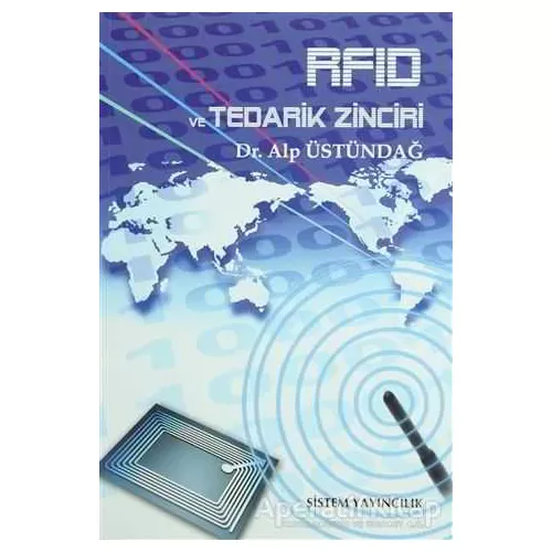 Photo of RFID ve Tedarik Zinciri Alp Üstündağ Sistem Yayıncılık Pdf indir