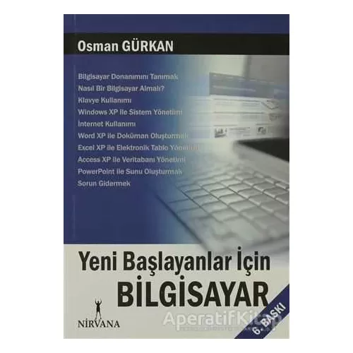 Photo of Yeni Başlayanlar İçin Bilgisayar Osman Gürkan Nirvana Yayınları Pdf indir