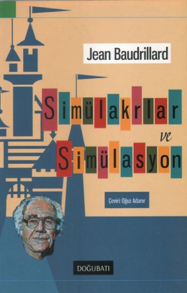 Photo of Simülakrlar ve Simülasyon – Jean Baudrillard PDF indir