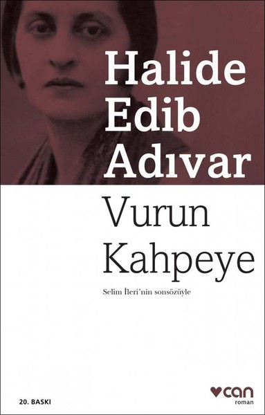 Photo of Vurun Kahpeye – Halide Edib Adıvar PDF indir