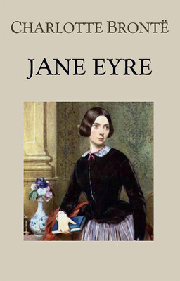 Jane Eyre – Charlotte Brontë
