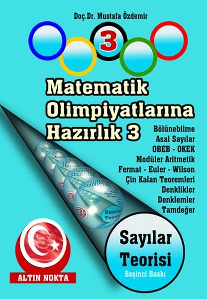 Photo of Matematik Olimpiyatlarına Hazırlık 3 – Sayılar Teorisi – Dr. H. Mustafa Özdemir PDF indir