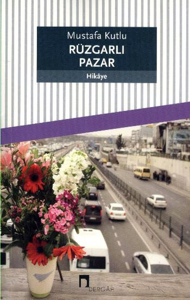 Photo of Rüzgarlı Pazar – Mustafa Kutlu PDF indir