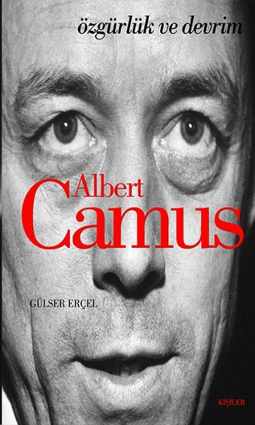 Photo of Albert Camus (Özgürlük ve Devrim) – Gülser Erçel PDF indir