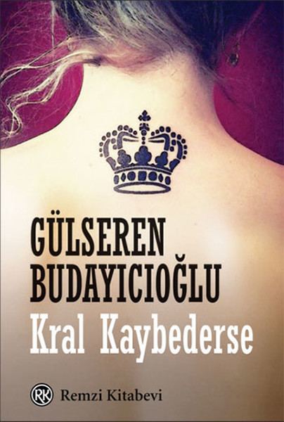 Photo of Kral Kaybederse – Gülseren Budayıcıoğlu PDF indir