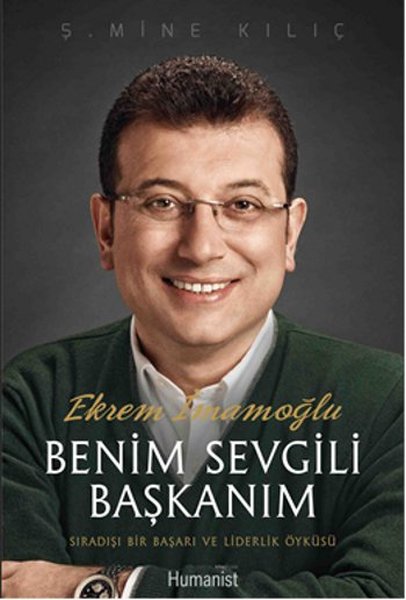 Photo of Benim Sevgili Başkanım Ekrem İmamoğlu – Ş. Mine Kılıç PDF indir