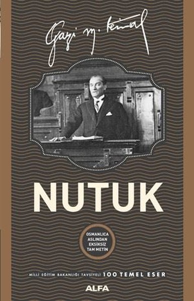 Photo of Nutuk-Osmanlıca Aslından Eksiksiz Tam Metin – Mustafa Kemal Atatürk PDF indir