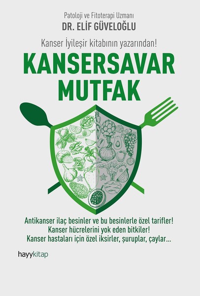 Photo of Kansersavar Mutfak – Elif Güveloğlu PDF indir