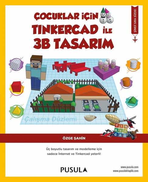 Photo of Çocuklar İçin Tinkercad ile 3B Tasarım – Özge Şahin PDF indir