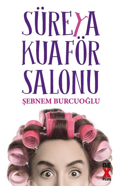 Photo of Süreya Kuaför Salonu – Şebnem Burcuoğlu PDF indir