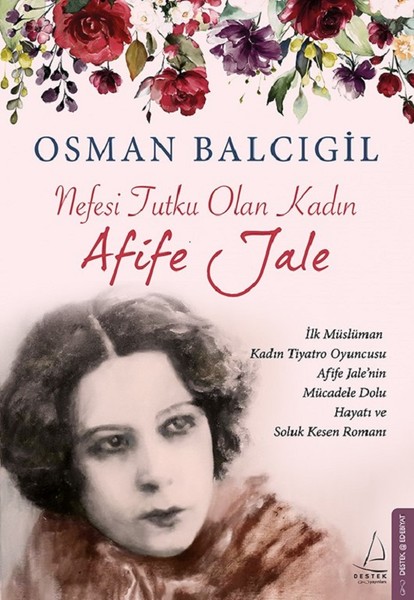 Photo of Nefesi Tutku Olan Kadın Afife Jale – Osman Balcıgil PDF indir