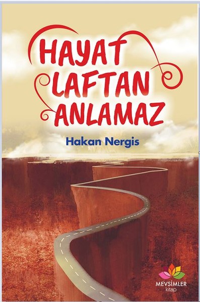 Photo of Hayat Laftan Anlamaz – Hakan Nergis PDF indir