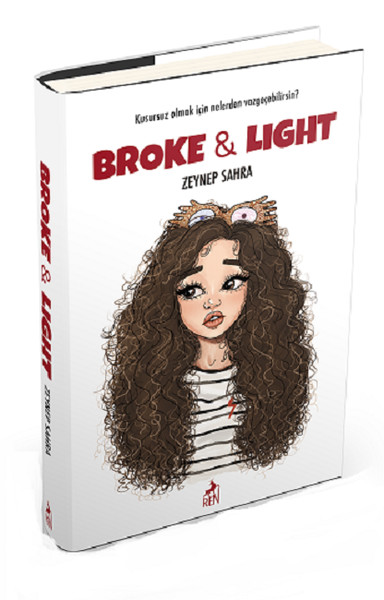 Broke&Light – Zeynep Sahra