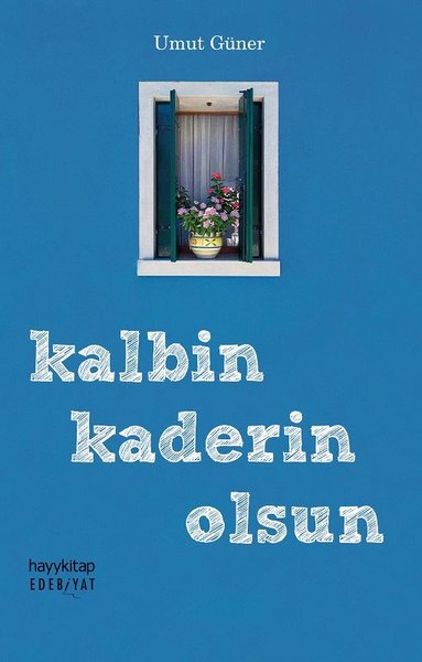 Photo of Kalbin Kaderin Olsun – Umut Güner PDF indir