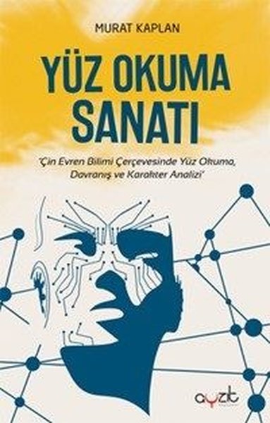 Photo of Yüz Okuma Sanatı – Murat Kaplan PDF indir