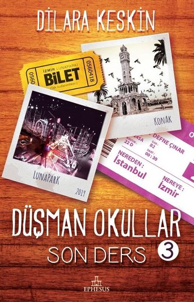 Photo of Düşman Okullar 3-Son Ders –  Dilara Keskin PDF indir
