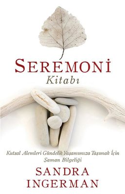 Photo of Seremoni Kitabı – Sandra Ingerman PDF indir