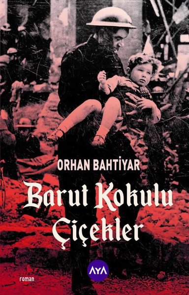 Photo of Barut Kokulu Çiçekler – Orhan Bahtiyar PDF indir