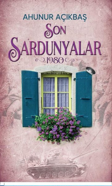 Photo of Son Sardunyalar 1980 – Ahunur Açıkbaş PDF indir