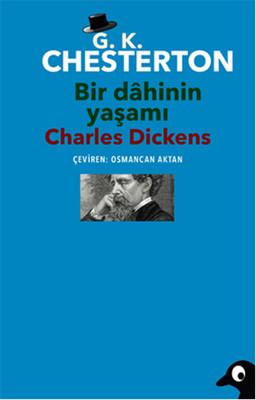 Photo of Bir Dahinin Yaşamı (Charles Dickens) – G. K. Chesterton PDF indir