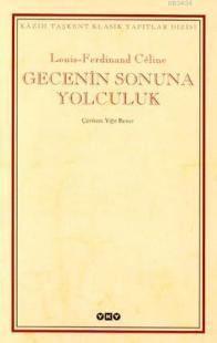 Photo of Gecenin Sonuna Yolculuk – Louis Ferdinand Celine PDF indir