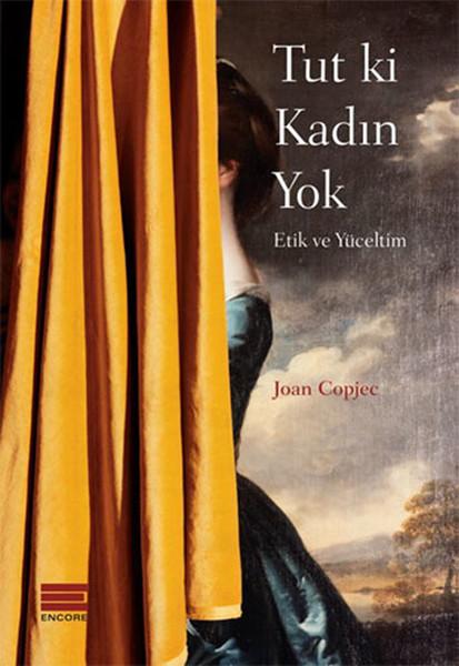 Photo of Tut ki Kadın Yok – Joan Copjec PDF indir