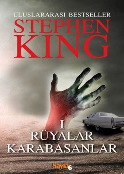 Rüyalar Karabasanlar I – Stephen King