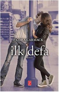 Photo of İlk Defa (Losing It 1) – Cora Carmack PDF indir
