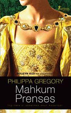 Photo of Mahkum Prenses (The Tudor Court Serisi 1) – Philippa Gregory, PDF indir