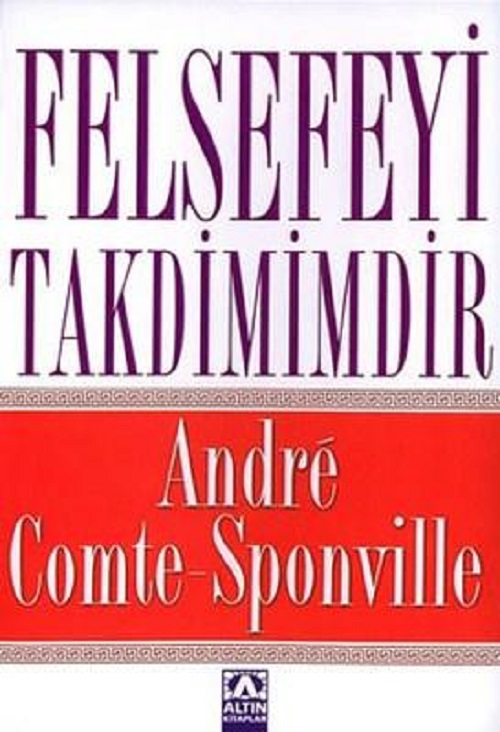 Photo of Felsefeyi Takdimimdir – Andre Comte-Sponville PDF indir