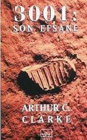 Photo of 3001: Son Efsane – Arthur C. Clarke PDF indir