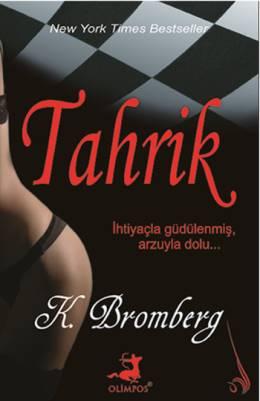 Photo of Tahrik – K. Bromberg PDF indir