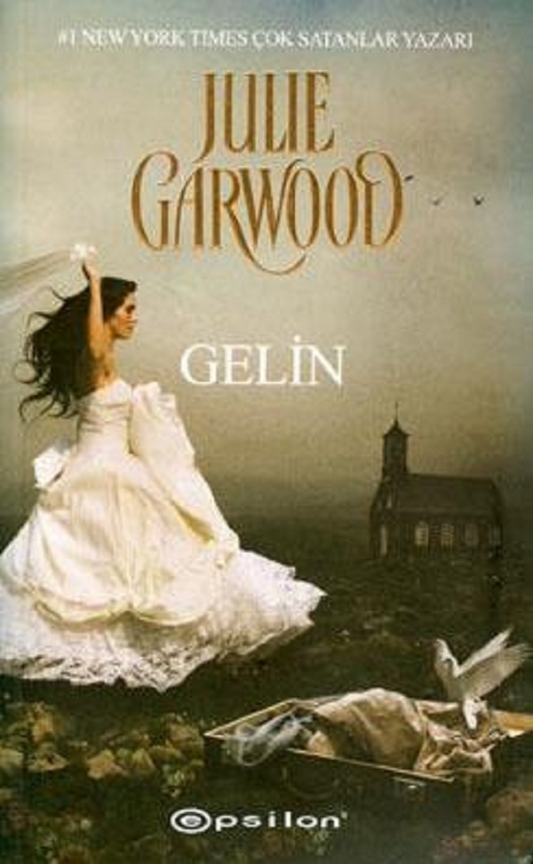 Photo of Gelin (Serisi 1) –  Julie Garwood PDF indir