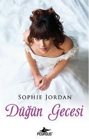 Düğün Gecesi – Sophie Jordan