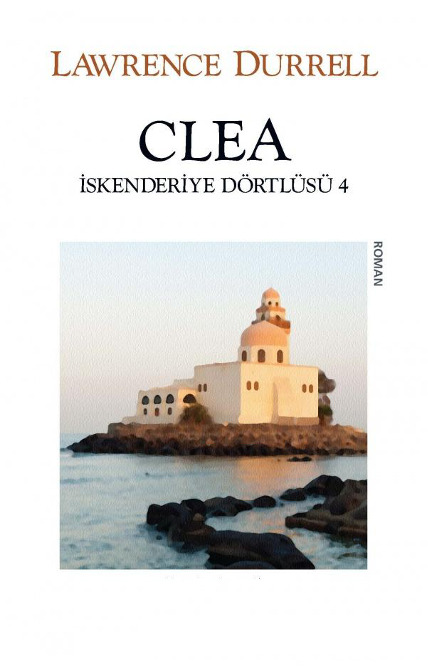 Photo of Clea (İskenderiye Dörtlüsü 4) – Lawrence Durrell PDF indir