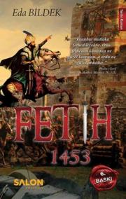 Photo of 1453 Fetih (Benim Gücümün Ulaştığı Yere Sizin Hayaliniz Bile Ulaşamaz) – Eda Bildek PDF indir