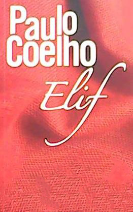 Photo of Elif – Paulo Coelho PDF indir