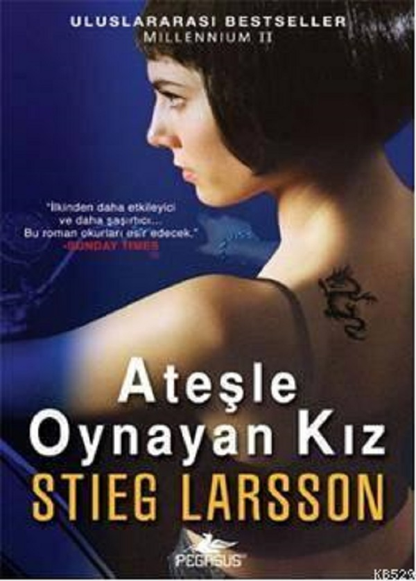 Ateşle Oynayan Kız (Millennium Serisi 2) Stieg Larsson